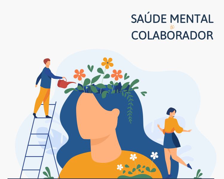 Saúde mental e engajamento do colaborador