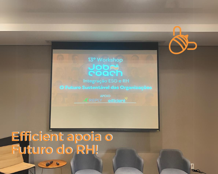 Efficient Apoia o Futuro do RH!